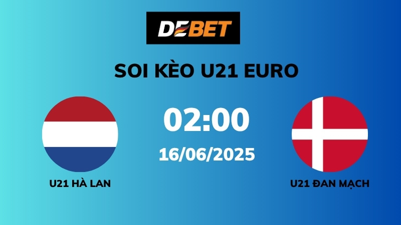 Đội hình và phong độ của U21 Hà Lan